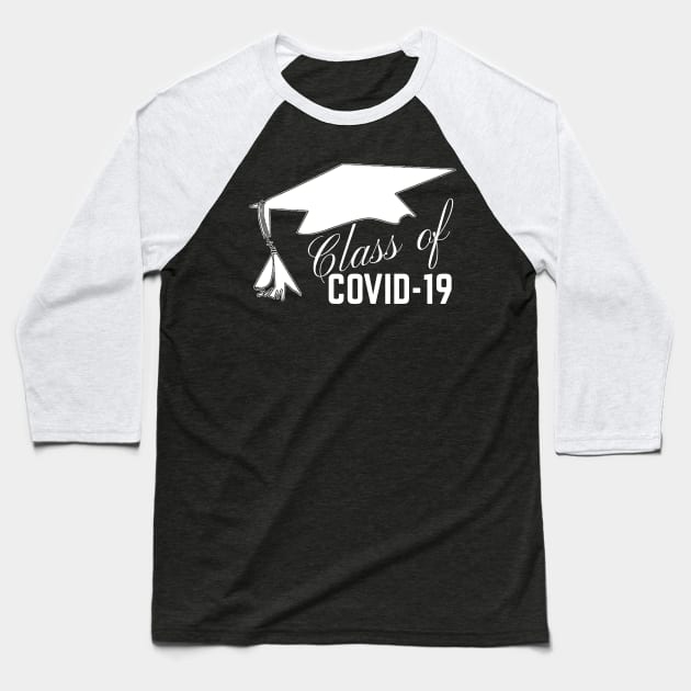 Class of COVID-19 Baseball T-Shirt by Rich McRae